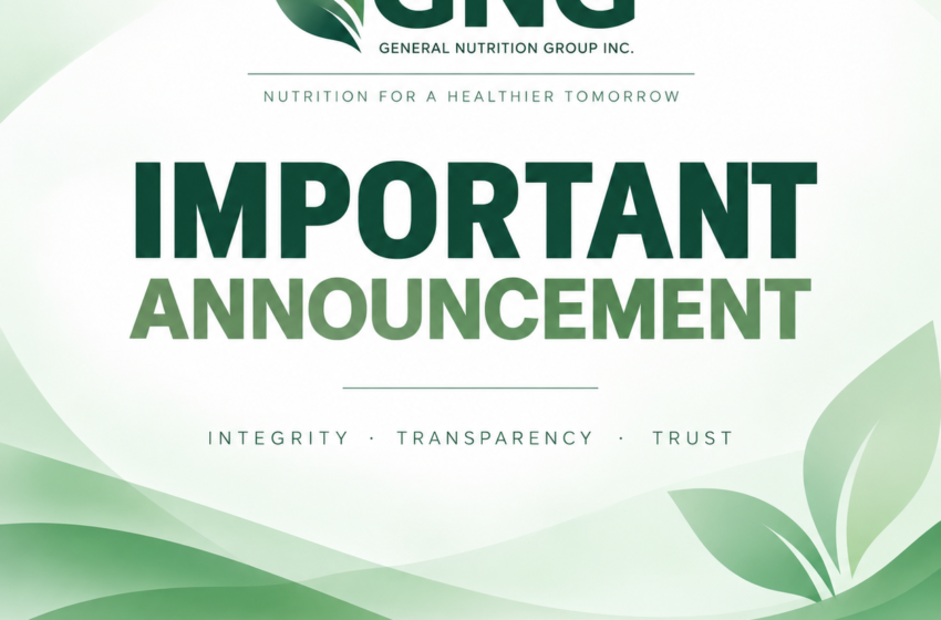  General Nutrition Group Inc. Clarifies Corporate Status and Authority